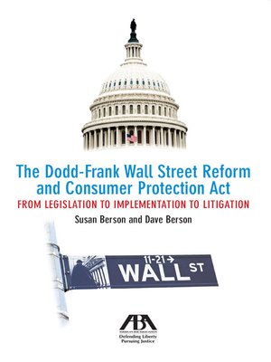 cover image of The Dodd-Frank Wall Street Reform and Consumer Protection Act